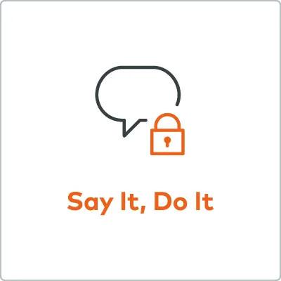 Say it, Do it graphic